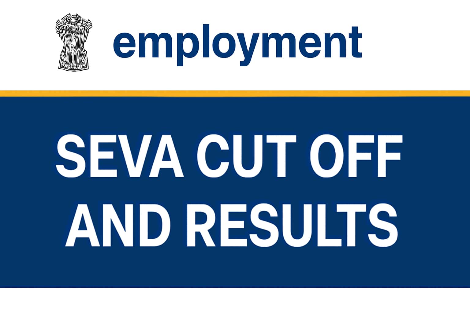 Check Employment Seva Cut Off and Results
